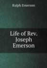 Life of REV. Joseph Emerson - Book