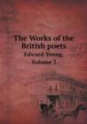 The Works of the British Poets Edward Young, Volume 3 - Book