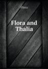 Flora and Thalia - Book