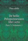 de Bello Peloponnesiaco Libri Octo Pars 3. Volumen 1 - Book