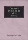 Oeuvres Choisies de Vico Tome 2 - Book