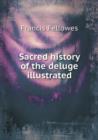 Sacred History of the Deluge Illustrated - Book