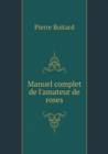 Manuel Complet de L'Amateur de Roses - Book