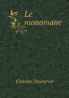 Le Monomane - Book