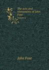 The Acts and Monuments of John Foxe Volume 6 - Book