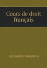 Cours de Droit Francais - Book