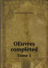 Oeuvres Completed Tome 1 - Book