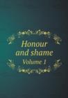 Honour and Shame Volume 1 - Book