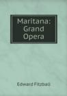 Maritana : Grand Opera - Book