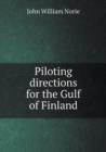 Piloting Directions for the Gulf of Finland - Book