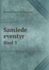 Samlede Eventyr Bind 5 - Book