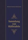 Sammlung Von Hulfstafeln - Book