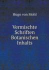 Vermischte Schriften Botanischen Inhalts - Book