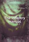 The Infantry Manual - Book