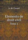 Elements de Droit Civil Tome 1 - Book