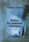 Politics for American Christians - Book