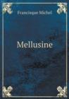 Mellusine - Book