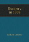 Gunnery in 1858 - Book