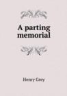 A Parting Memorial - Book