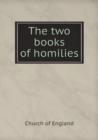 The Two Books of Homilies - Book