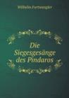 Die Siegesgesange Des Pindaros - Book