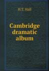 Cambridge Dramatic Album - Book