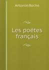 Les Poetes Francais - Book