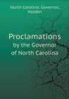 Proclamations by the Governor of North Carolina - Book