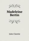 Madeleine Bertin - Book
