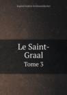 Le Saint-Graal Tome 3 - Book