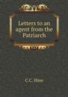 Letters to an Agent from the Patriarch - Book