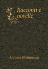 Racconti E Novelle - Book