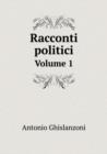 Racconti Politici Volume 1 - Book