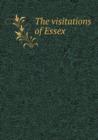 The Visitations of Essex - Book