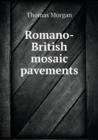 Romano-British Mosaic Pavements - Book