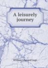 A Leisurely Journey - Book