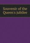 Souvenir of the Queen's Jubilee - Book