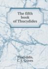 The Fifth Book of Thucydides - Book