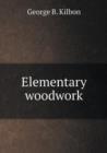 Elementary Woodwork - Book