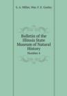 Bulletin of the Illinois State Museum of Natural History Number 6 - Book