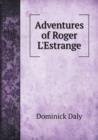 Adventures of Roger l'Estrange - Book