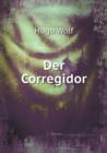 Der Corregidor - Book