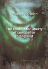 The Contest for Liberty of Conscience in England - Book