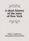 A Short History of the State of New York - Book