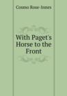 With Paget's Horse to the Front - Book