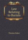 Law Relating to Burials - Book