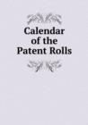 Calendar of the Patent Rolls - Book