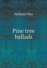 Pine Tree Ballads - Book
