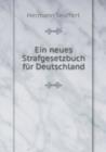 Ein neues Strafgesetzbuch fur Deutschland - Book