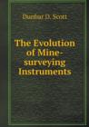 The Evolution of Mine-Surveying Instruments - Book